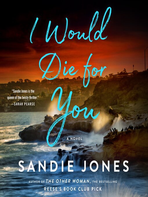 Title details for I Would Die for You by Sandie Jones - Wait list